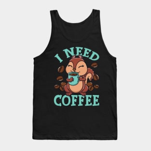 I Need Coffee Funny Squirrel Holding Coffee Cup Design Tee Tank Top